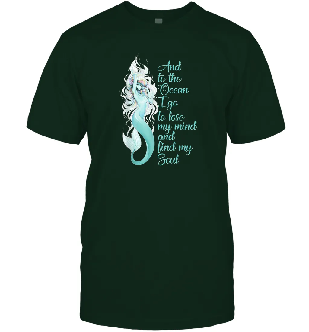 And To The Ocean I Go To Lose My Mind And Find My Soul Men Cotton T-Shirt